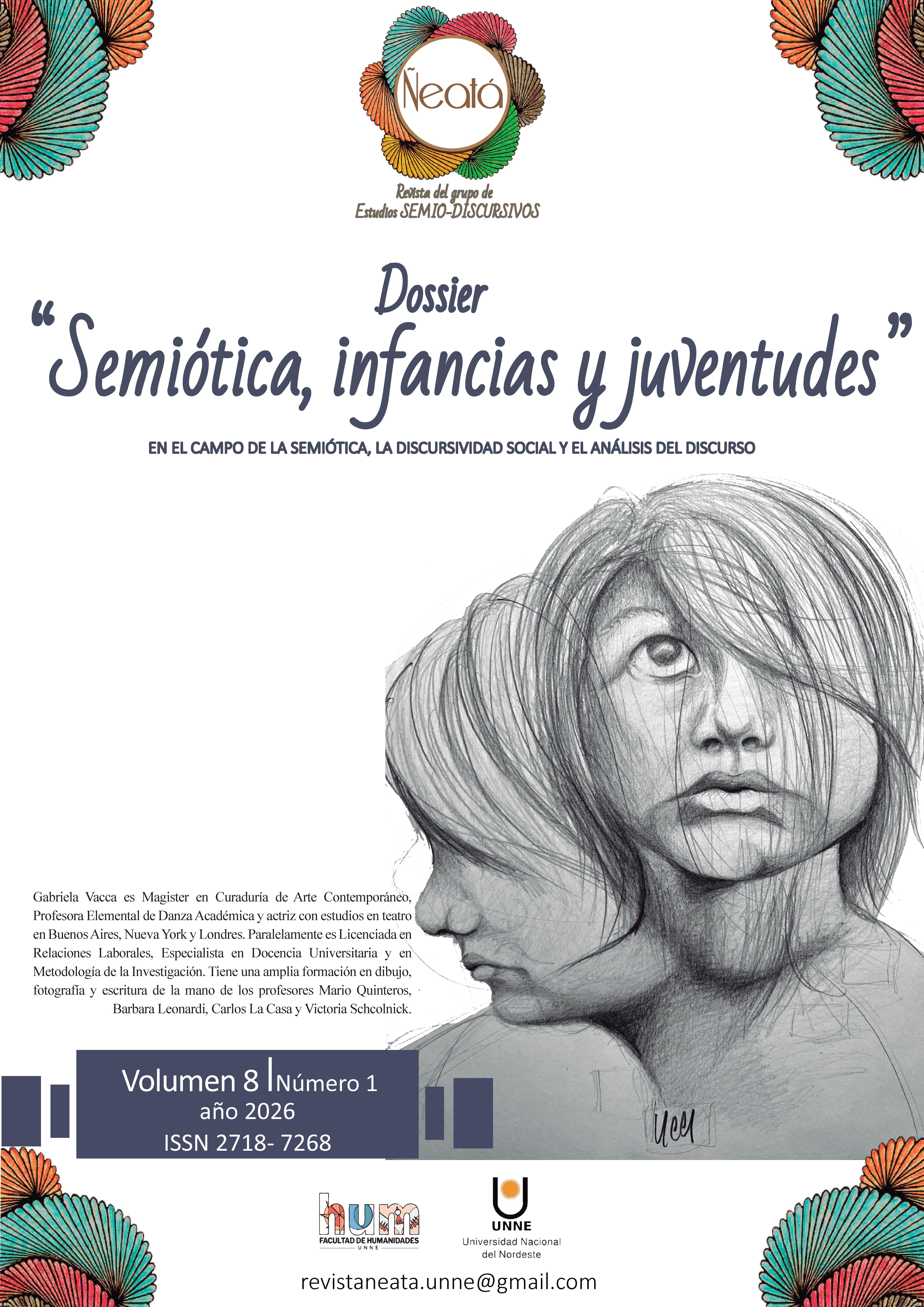 					Ver Vol. 8 Núm. 1 (2026): Semiótica, infancias y juventudes
				