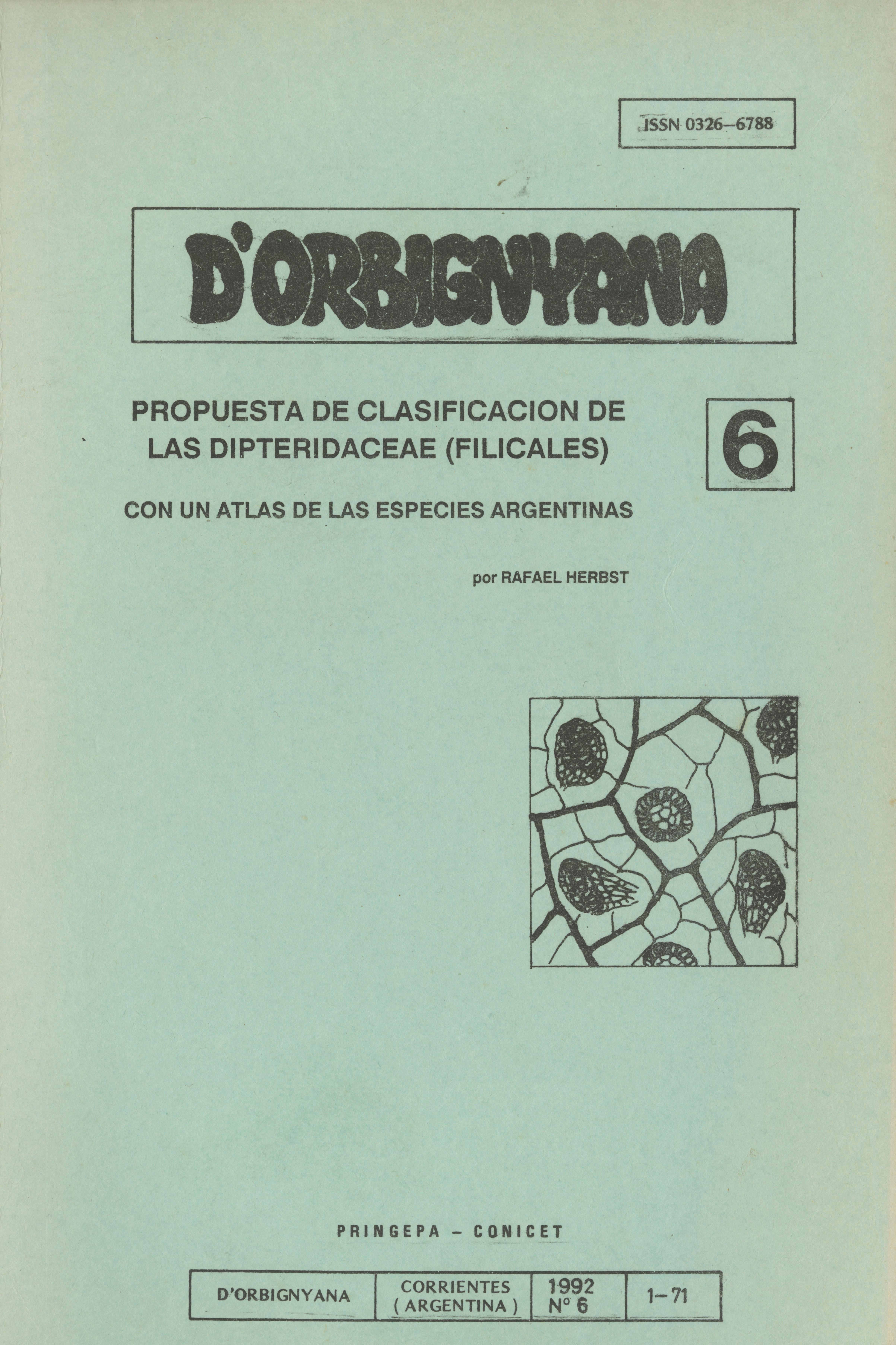 					Ver Núm. 6 (1992): PROPUESTA DE CLASIFICACION DE LAS DIPTERIDACEAE (FILICALES)  CON UN ATLAS DE LAS ESPECIES ARGENTINAS
				